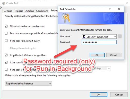 Windows Task Scheduler: Enter password (Setting Settings :-)